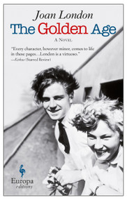 The Golden Age (A Novel) - 9781609453329 by Joan London