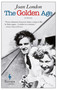 The Golden Age (A Novel) - 9781609453329 by Joan London
