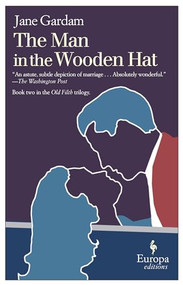 The Man in the Wooden Hat by Jane Gardam, 9781933372891