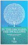 In the Orchard, the Swallows by Peter Hobbs, 9781609451837