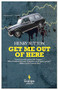 Get Me Out of Here by Henry Sutton, 9781609450076