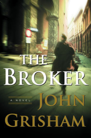 The Broker (A Novel) - 9780385510455 by John Grisham, 9780385510455