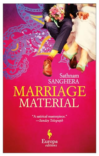 Marriage Material by Sathnam Sanghera, 9781609453077