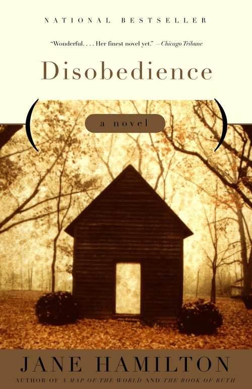Disobedience (A Novel) - 9780385720465 by Jane Hamilton, 9780385720465