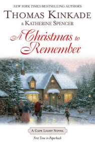 A Christmas To Remember (A Cape Light Novel) - 9780425217153 by Thomas Kinkade, Katherine Spencer, 9780425217153