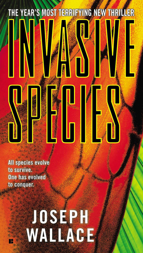 Invasive Species - 9780425269497 by Joseph Wallace, 9780425269497