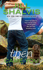 Then Came You - 9780425270172 by Jill Shalvis, 9780425270172