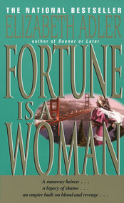 Fortune Is a Woman (A Novel) by Elizabeth Adler, 9780440211464