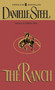 The Ranch (A Novel) by Danielle Steel, 9780440224785