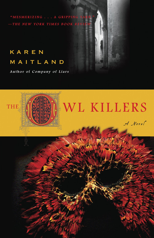 The Owl Killers (A Novel) by Karen Maitland, 9780440244431