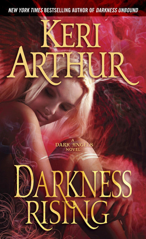 Darkness Rising (A Dark Angels Novel) by Keri Arthur, 9780440245735