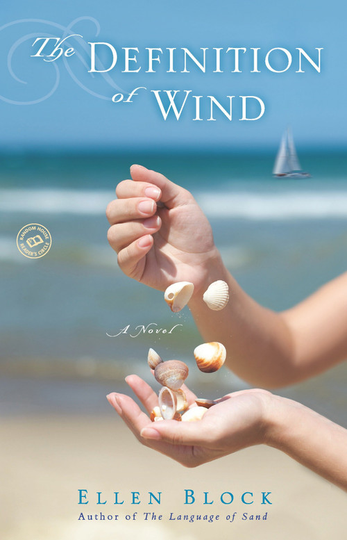 The Definition of Wind (A Novel) by Ellen Block, 9780440245766