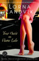 Your Oasis on Flame Lake by Lorna Landvik, 9780449002988