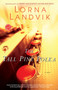 The Tall Pine Polka (A Novel) by Lorna Landvik, 9780449003701