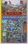 Good King Harry (A Novel) by Denise Giardina, 9780449005750