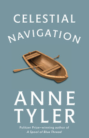 Celestial Navigation - 9780449911808 by Anne Tyler, 9780449911808