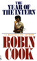 The Year of the Intern by Robin Cook, 9780451165558
