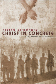 Christ in Concrete - 9780451214218 by Pietro di Donato, Studs Terkel, 9780451214218