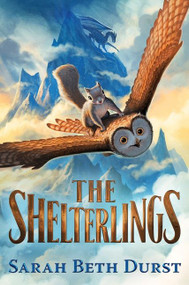 The Shelterlings by Sarah Beth Durst, 9780358350392