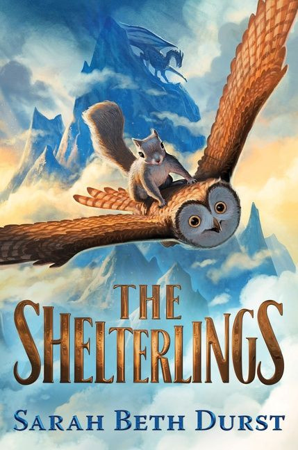 The Shelterlings by Sarah Beth Durst, 9780358350392