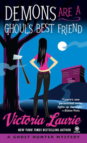 Demons Are a Ghoul's Best Friend (A Ghost Hunter Mystery) by Victoria Laurie, 9780451223418