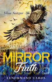 Mirror Truth Lenormand Cards ((Lenormand Box Set with 36 Cards and Guide Book)) by Silvia Neitzner, 9780764357121