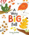 A Very Big Fall by Emmy Kastner, 9780358419457