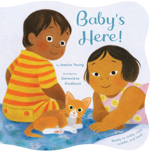 Baby's Here! by Jessica Young, Genevieve Godbout, 9780358438588