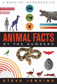 Animal Facts (By the Numbers) - 9780358470137 by Steve Jenkins, Steve Jenkins, 9780358470137