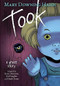 Took (Graphic Novel) (A Ghost Story) by Mary Downing Hahn, Jen Vaughn, Scott Peterson, 9780358536871