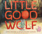 Little Good Wolf by Susan Stevens Crummel, Janet Stevens, 9780358561880