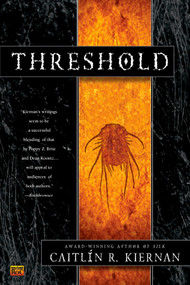 Threshold - 9780451458582 by Caitlin R. Kiernan, 9780451458582