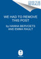 We Had To Remove This Post by Hanna Bervoets, 9780358622369
