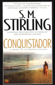 Conquistador by S. M. Stirling, 9780451459336