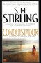 Conquistador by S. M. Stirling, 9780451459336