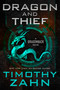 Dragon and Thief (A Dragonback Novel) by Timothy Zahn, 9780765387882