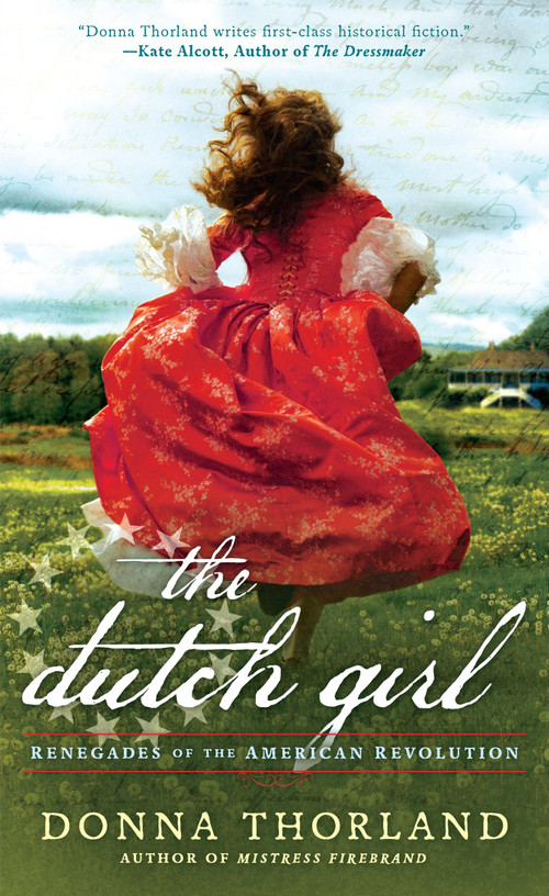 The Dutch Girl by Donna Thorland, 9780451471024