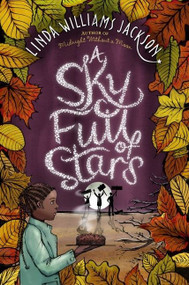 A Sky Full of Stars - 9780358667209 by Linda Williams Jackson, 9780358667209
