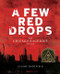 A Few Red Drops (The Chicago Race Riot of 1919) - 9780358667995 by Claire Hartfield, 9780358667995