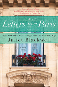 Letters from Paris by Juliet Blackwell, 9780451473707