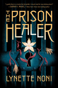 The Prison Healer - 9780358669432 by Lynette Noni, 9780358669432