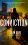 Conviction (A Rebekah Roberts Novel) by Julia Dahl, 9781250083708