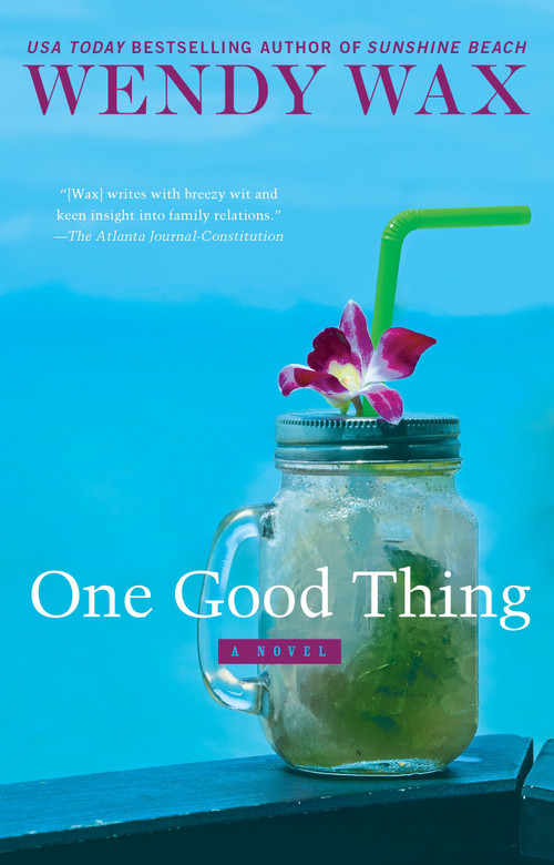 One Good Thing by Wendy Wax, 9780451488619