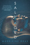 Salvaged by Madeleine Roux, 9780451491831