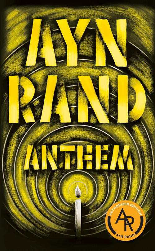 Anthem - 9780452286351 by Ayn Rand, 9780452286351