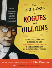 The Big Book of Rogues and Villains by Otto Penzler, 9780525432487