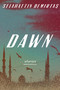 Dawn (Stories) by Selahattin Demirtas, 9780525576938