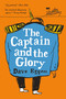 The Captain and the Glory (An Entertainment) by Dave Eggers, 9780525659082