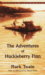 The Adventures of Huckleberry Finn - 9780553210798 by Mark Twain