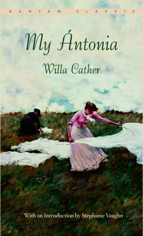 My Ántonia - 9780553214185 by Willa Cather, 9780553214185